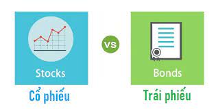 Trái phiếu và cổ phiếu khác nhau thế nào?