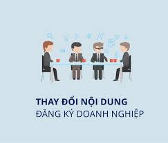 Thủ tục đăng ký thay đổi ngành nghề kinh doanh như thế nào? 